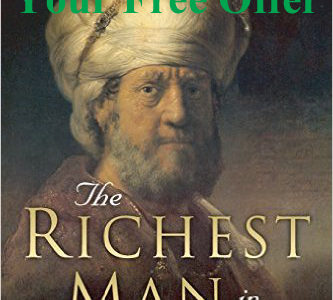 The Richest Man in Babylon and Your Free Offer