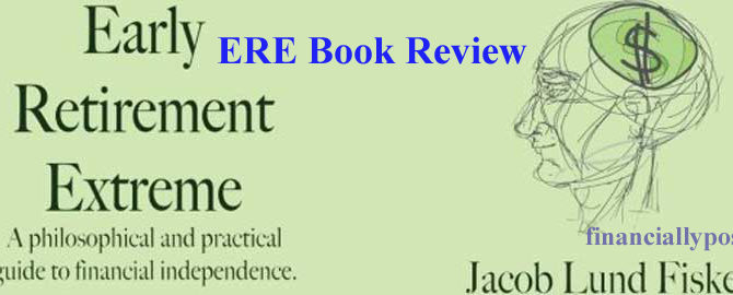 Early Retirement Extreme Book Review